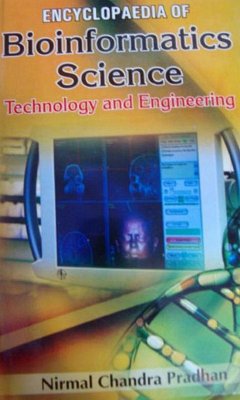 Cover Encyclopaedia Of Bioinformatics Science, Technology And Engineering (eBook, ePUB)