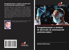 Progettazione e sintesi di derivati di aminoacidi antimicrobici - Elhenawy, Ahmed