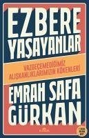 Ezbere Yasayanlar - Safa Gürkan, Emrah