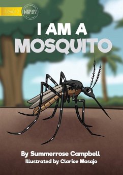 I Am a Mosquito - Campbell, Summerrose