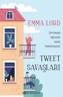 Tweet Savaslari - Lord, Emma