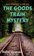 The Goods Train Mystery - Bild 1