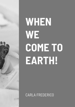 Cover WHEN WE COME TO EARTH!
