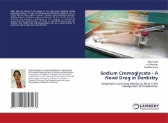 Sodium Cromoglycate - A Novel Drug in Dentistry - Gupta, Stuti;Siddharth, M.;GUPTA, RADHIKA