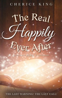 The Real Happily Ever After Part 3 - King, Cherice