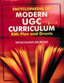 Encyclopaedia of Modern UGC Curriculum: XIth Plan and Grants (eBook, ePUB)