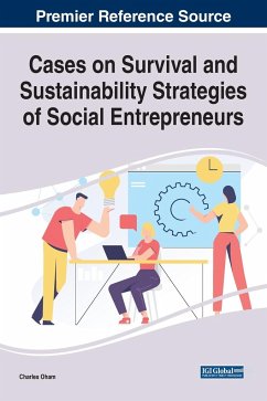 Cases on Survival and Sustainability Strategies of Social Entrepreneurs