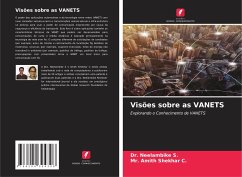 Visões sobre as VANETS - S., Dr. Neelambike;C., Mr. Amith Shekhar