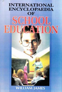 International Encyclopaedia of School Education (eBook, ePUB) - James, William