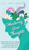 Mastering Your Thoughts