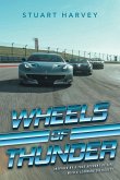 Wheels of Thunder: Inspired by a True Account of Life with a Learning Difficulty