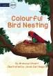 Colourful Bird Nesting - Bild 1