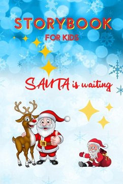 STORYBOOK for Kids - Santa is waiting - Barclay, Sandra