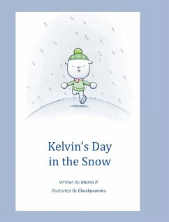 Kelvin's Day in the Snow - P., Mama