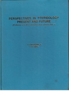 Perespectives in Pteridology. Present and Future (eBook, ePUB) - Bhardwaj, T. N.; Gena, C. B.