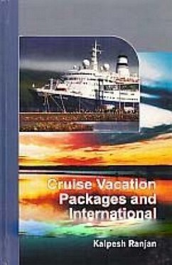 Cover Cruise Vacation Packages and International Cruise Destinations (eBook, ePUB)
