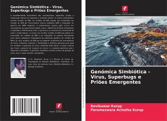 Genómica Simbiótica - Vírus, Superbugs e Priões Emergentes - Kurup, Ravikumar;Achutha Kurup, Parameswara