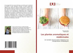 Les plantes aromatiques et médicinales - Zar Kalai, Faten;Ksouri, Riadh