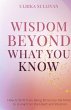Wisdom Beyond What You Know - Bild 1