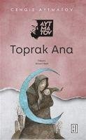 Toprak Ana - Aytmatov, Cengiz