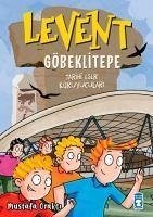 Levent Göbeklitepe - Tarihi Eser Koruyuculari - Orakci, Mustafa