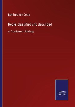 Rocks classified and described - Cotta, Bernhard Von