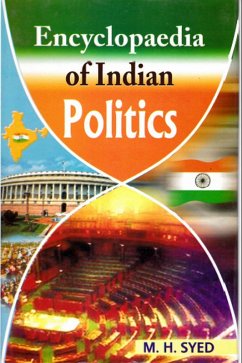 Encyclopaedia of Indian Politics (eBook, ePUB) - Syed, M. H.