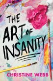 The Art of Insanity (eBook, ePUB)