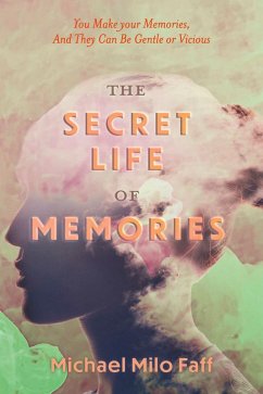 Cover The Secret Life Of Memories (eBook, ePUB)