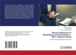Recent Advances in Modelling and Simulations - 2021 Abstract Book - Singh, Ramanpreet;Kumar, Rakesh;Srivastava, Ashish Kumar