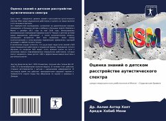 Ocenka znanij o detskom rasstrojstwe autisticheskogo spektra - Ahtar Haqt, Dr. Aaliq;Habib Meni, Aredzh