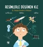 Resimlerle Düsünen Kiz - Dr. Temple Grandinin Hikayesi