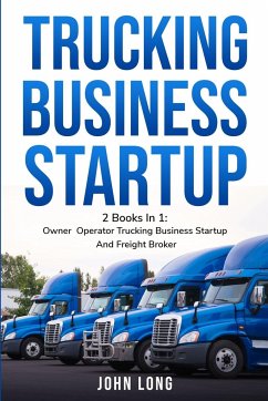 Owner Operator Trucking Business Startup - John Long