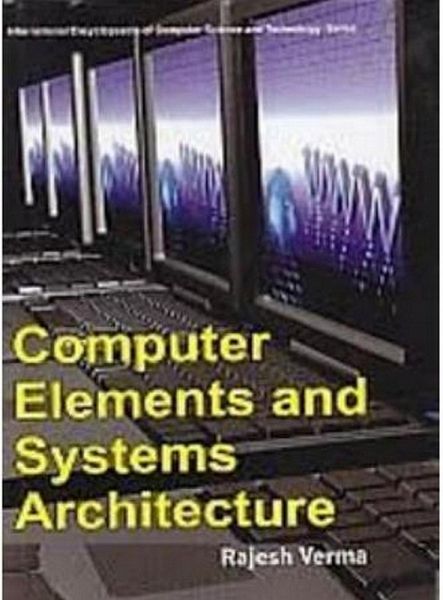 Computer Elements And Systems Architecture (eBook, ePUB)