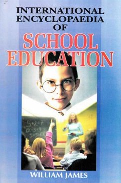 International Encyclopaedia of School Education (eBook, ePUB) - James, William