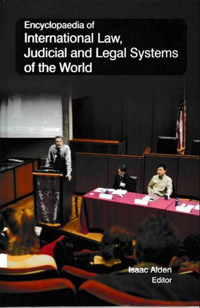 Encyclopaedia of International Law, Judicial and Legal Systems of the World (International Law And Enforcement Agencies) (eBook, ePUB)