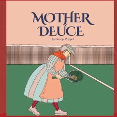 Mother Deuce - Poppel, George