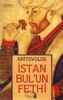 Istanbulun Fethi - Kritovulos