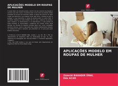 APLICAÇÕES MODELO EM ROUPAS DE MULHER - Bahadir Ünal, Zümrüt;Acar, Eda