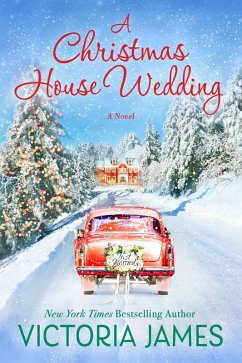 A Christmas House Wedding (eBook, ePUB) - James, Victoria