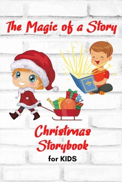 The Magic of a Story - Christmas STORYBOOK for KIDS - Waters, Louie