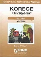 Korece Hikayeler - Vali Baba Derece 2 - Jang, Yugenn