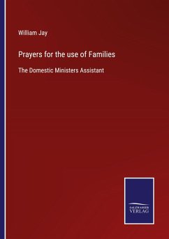 Prayers for the use of Families - Jay, William