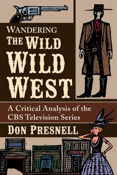 Wandering The Wild Wild West - Presnell, Don