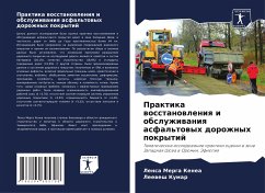 Cover Praktika wosstanowleniq i obsluzhiwaniq asfal'towyh dorozhnyh pokrytij