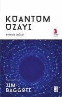 Kuantum Uzayi - Baggott, Jim