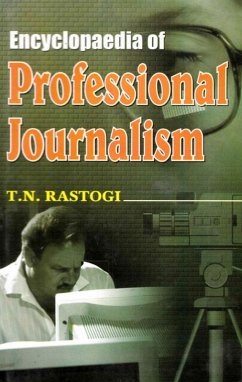 Encyclopaedia of Professional Journalism (eBook, ePUB) - Rastogi, T. N.