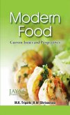 Modern Food: Current Issues And Perspectives (eBook, ePUB) Modern Food: Current Issues And Perspectives (eBook, ePUB)