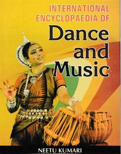 International Encyclopaedia of Dance And Music (eBook, ePUB) - Kumari, Neetu