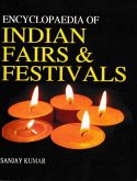 Encyclopaedia of Indian Fairs and Festivals (eBook, ePUB)